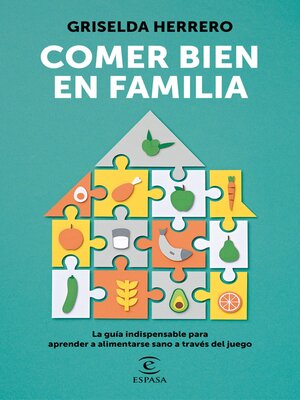 cover image of Comer bien en familia